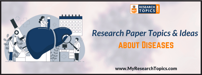 research topics in diseases